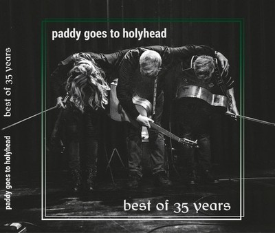 Paddy Goes to Holyhead Best of 35 Years (CD) (UK IMPORT)