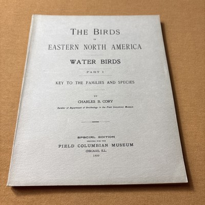Antique The Birds of Eastern North America WATER BIRDS Charles B. Cory 1899
