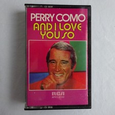 Perry Como / And I Love You So Cassette