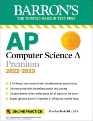 AP Computer Science A Premium, 2022-2023: 6 Practice Tests  Compreh - VERY GOOD