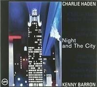 Night The City Von Charlie Haden, Kenny Barron | CD | Zustand Neu