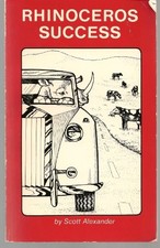 RHINOCEROS SUCCESS By Scott Alexander **Mint Condition**