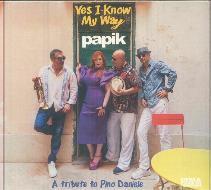PAPIK - Yes I Know My Way: A Tribute To Pino Daniele - CD