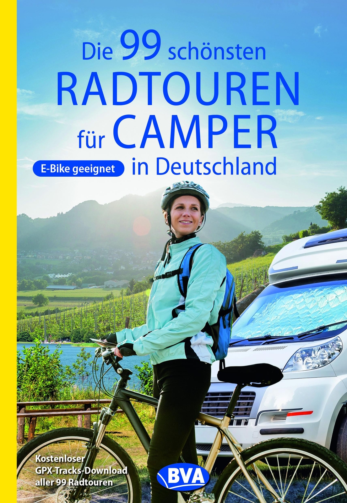 Thumbnail - Die 99 Schönsten Radtouren Für Camper In Deutschland (die Schönsten