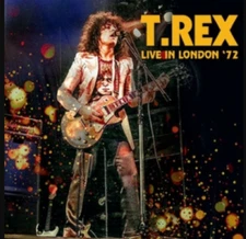 T.REX LIVE IN LONDON '72 JAPAN CD
