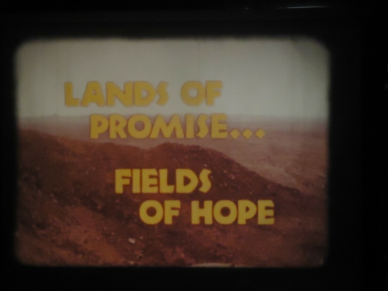 16mm Lands of Promise Fields of Hope Documentary 1200'