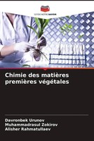 Davronbek Urunov (U. A.) | Chimie Des MatièRes PremièRes VéGéTales | Taschenbuch