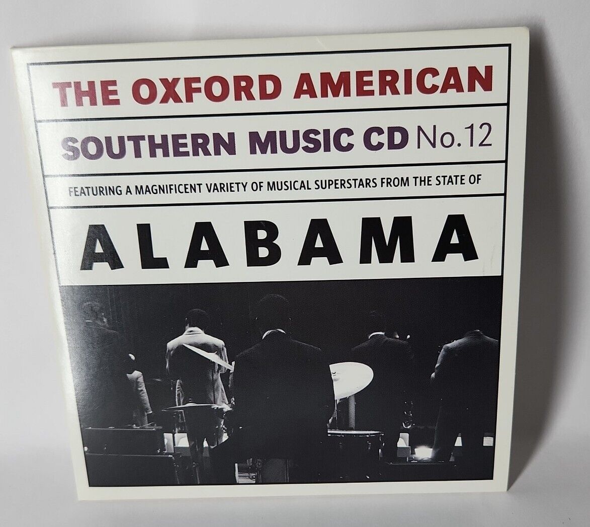 The Oxford American Southern Music No 12 Featuring The State Of Alabama CD 2010