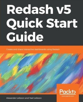 Leibzon - Redash v5 Quick Start Guide - paperback or softback - E555z