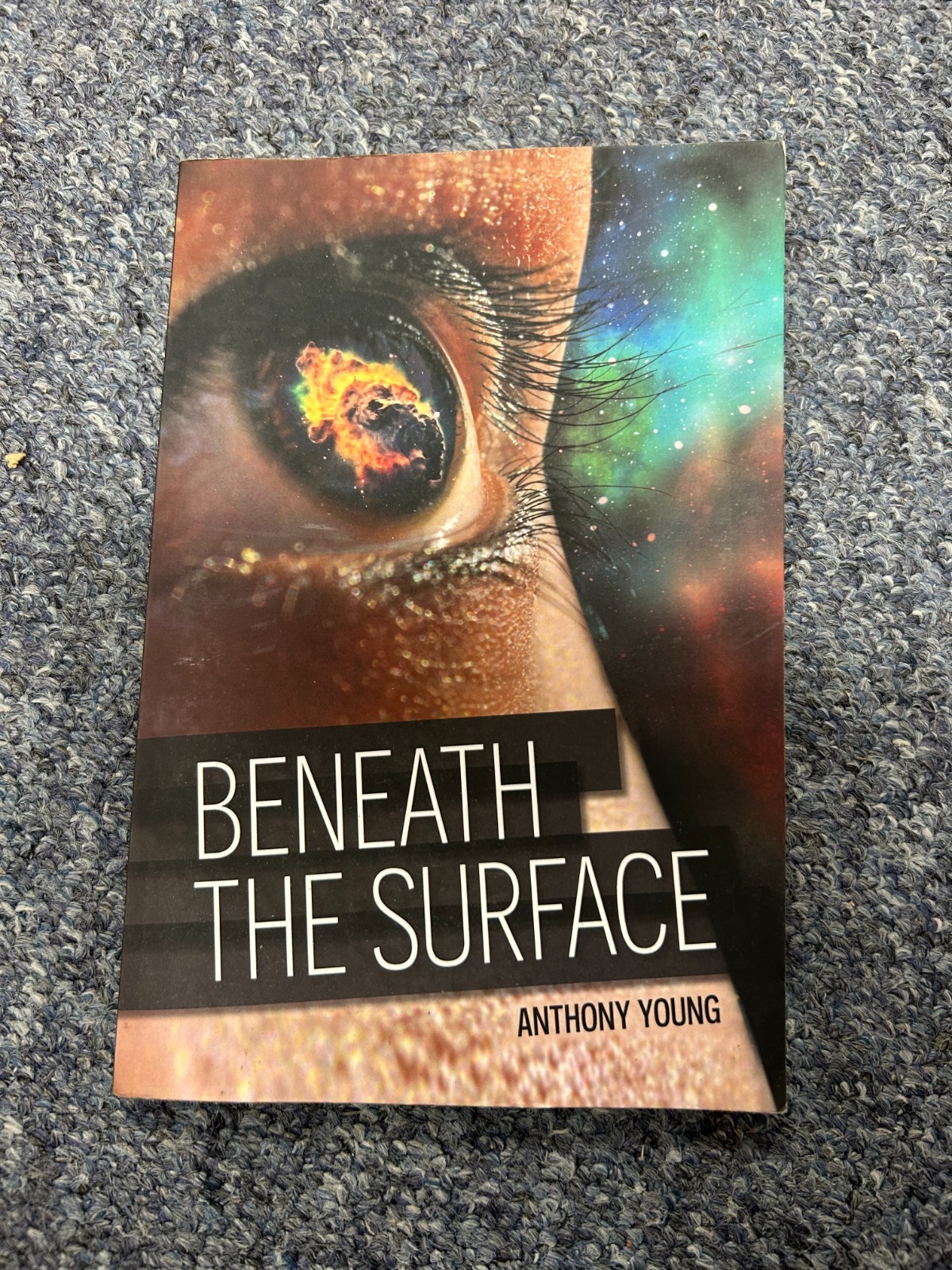 Beneath The Surface - Anthony Young (Paperback) NEW - Free P+P