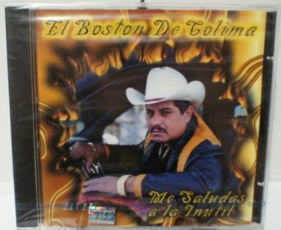 El Boston De Colima - Me Saludas a La Inutil   NEW CD