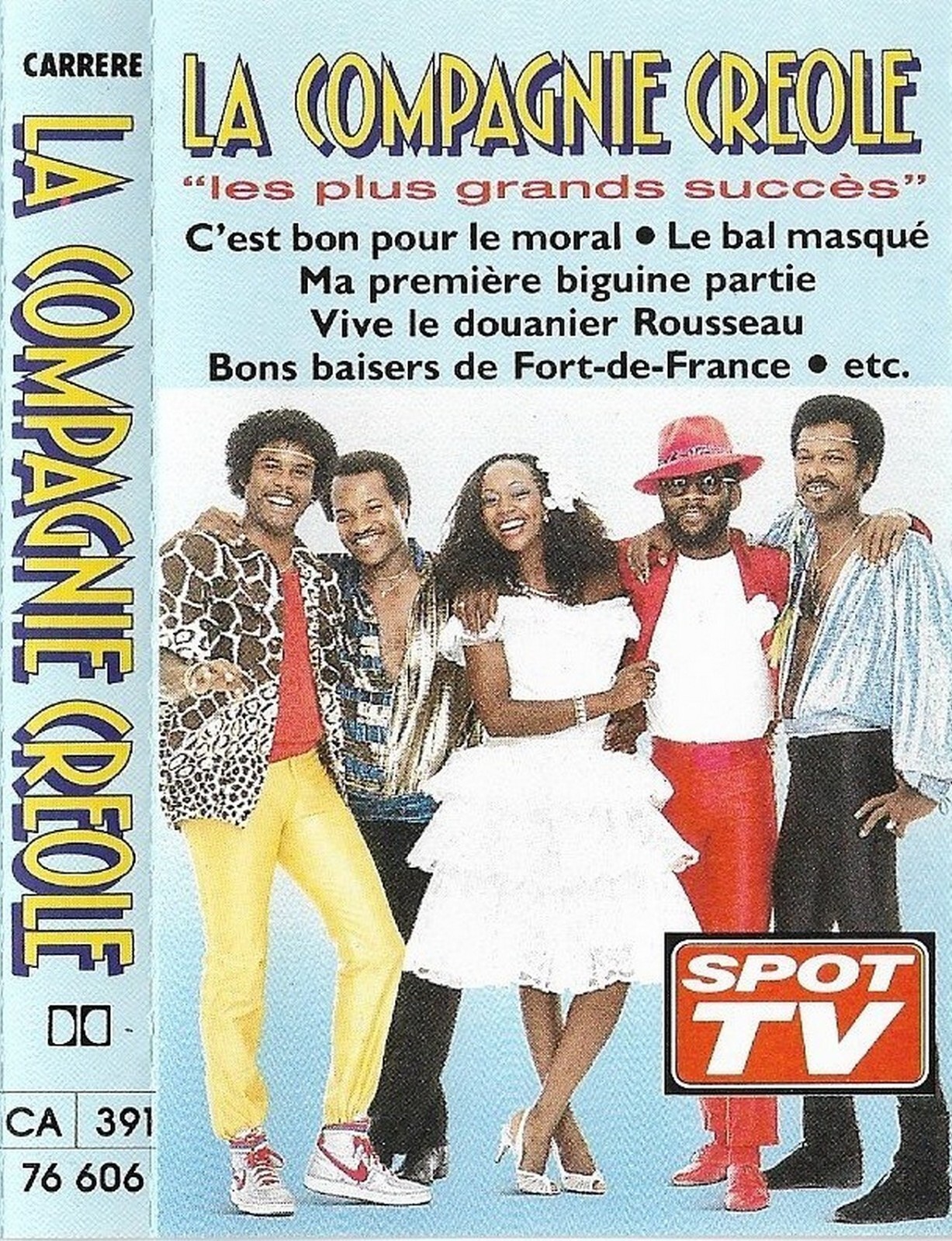 La Compagnie Creole Les Plus Grands Succès CASSETTE ALBUM Chanson, Zouk, Folk,