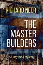 The Master Builders: A Riley K - Paperback - GOOD