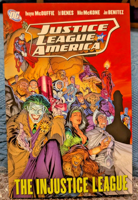 Justice League of America VOLUME 2 ; INJUSTICE LEAGUE MCDUFFIE BENES DC COMICS