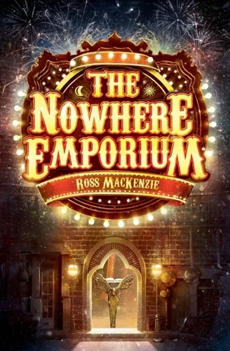 NOWHERE EMPORIUM By Ross Mackenzie (Paperback) (9781782501251) - Picture 1 of 4