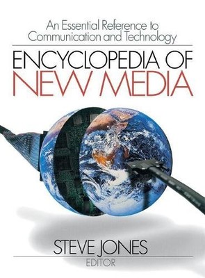 Encyclopedia of New Media - 9780761923824