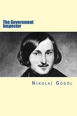 The Government Inspector - Paperback By Gogol, Nikolai - GOOD