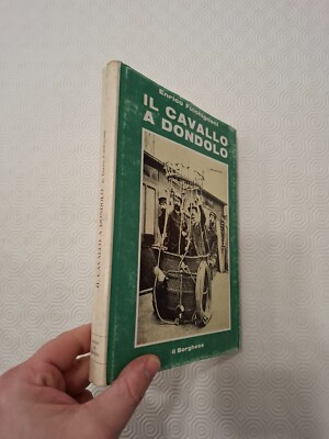 DAS SCHAUKELPFERD / ENRICO FULCHIGNONI / IL BORGHESE 1970