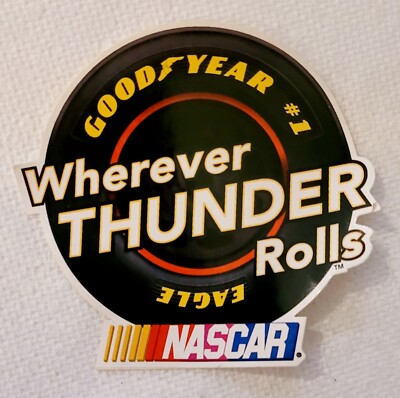 Nascar Goodyear #1 Wherever Thunder Rolls Sticker (Rare)