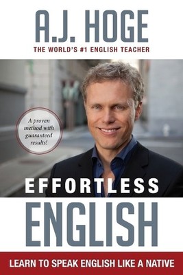 A J Hoge Effortless English (Paperback)