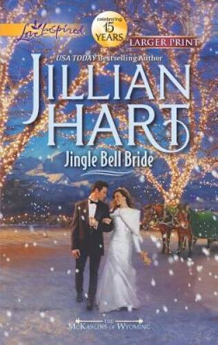 Jingle Bell Bride (Love Inspired Large Print) By Hart, Jillian - VERY GOOD