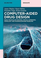 Computer-Aided Drug Design Aman Thakur
