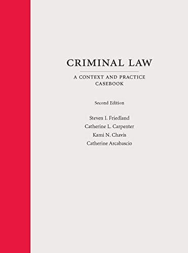 Criminal Law: A Context and Practice Casebook (Context and Pract - Imagen 1 de 1