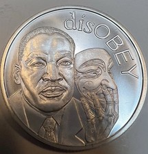 2017 Silver Shield MLK Disobey 1 Oz BU w/COA 99.00 per troy oz