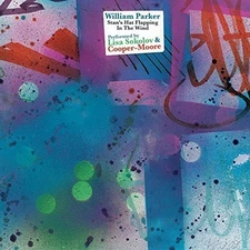 William Parker - Stan's Hat Flapping in the Wind [New CD]