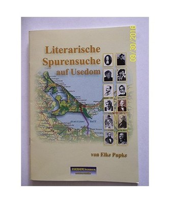 Literarische Spurensuche auf Usedom, Elke Pupke