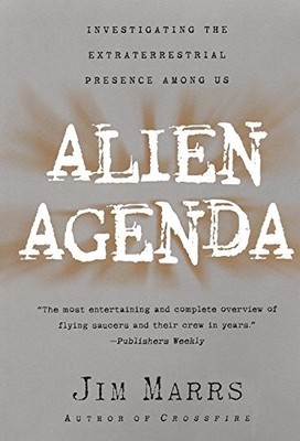 Alien Agenda - Marrs, Jim - Acceptable - See condition notes