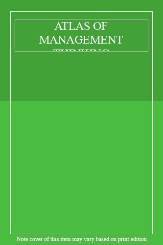 ATLAS OF MANAGEMENT THINKING.