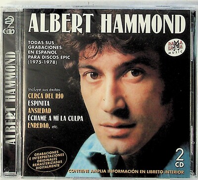 ALBERT HAMMOND- All His 1975-78 Recordings in Spanish for Epic Records 2-CD NEW 