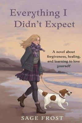 Sage Frost Everything I Didn't Expect (Taschenbuch)