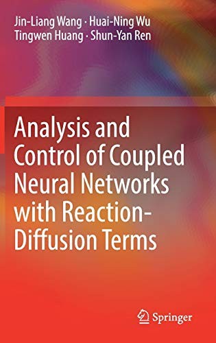 Analysis and Control of Coupled Neural Networks. Wang, Wu, Huang, Ren<|