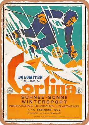 METAL SIGN - 1932 Dolomites Cortina Snow, sun, winter sports Vintage Ad