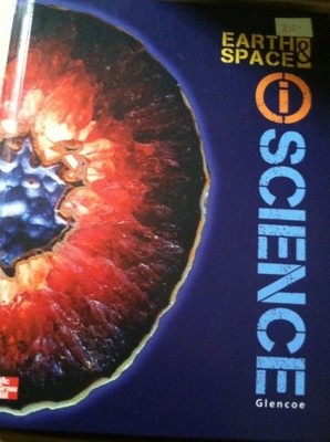 Earth & Space: Iscience, Glencoe