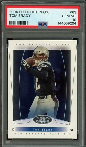2004 Fleer Hot Prospects #63 Tom Brady PSA 10