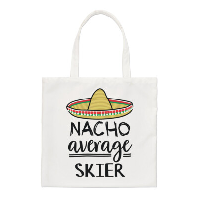 Nacho Durchschnittliche Skier Regular Tragetasche Worlds Best Ski Lustig Toll