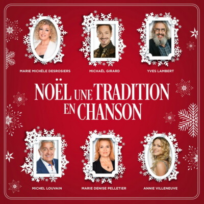 Noel Une Tradition en Chanson (2021) / CD BRAND NEW at Musica Monette, Canada