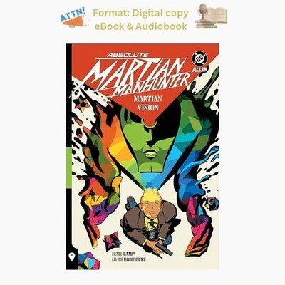 Absolute Martian Manhunter Vol. 1: Martian Vision (Absolu, Deniz Camp 2025