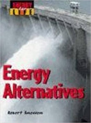 Energy for Life: Alternatives Paper by Robert Snedden