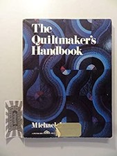 The Quiltmaker's Handbook Hardcover Michael James