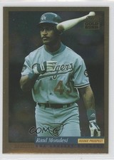 1994 Score Gold Rush Raul Mondesi #618 0a1