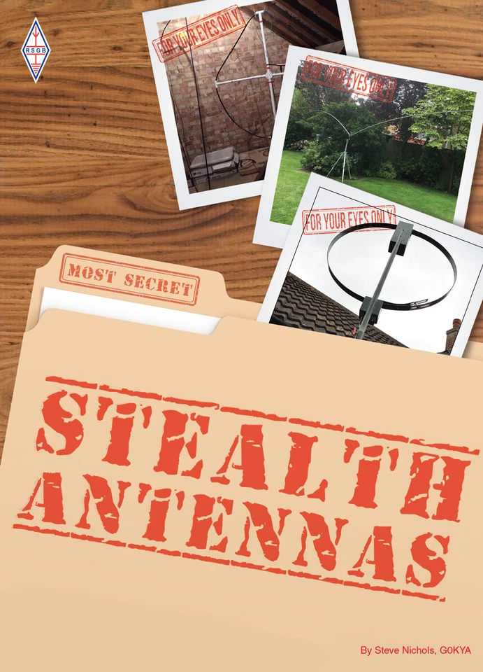 Stealth Antennas 3rd Edition - Amazing Ham / Amateur Radio Aerials Book