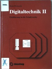 Digitaltechnik II. Einführung in die Schaltw...