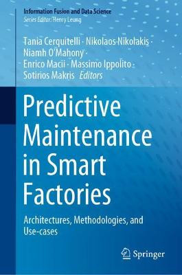 Predictive Maintenance in Smart Factories - 9789811629396