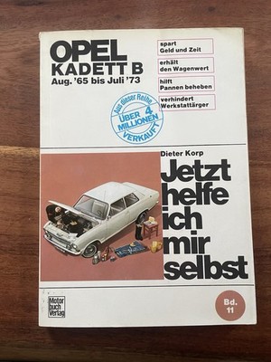 OPEL Kadett B ab 1965 - 1973 Motor Bremsen Kupplung Reparaturanleitung