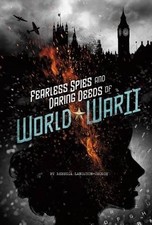Rebecca Langsto Fearless Spies and Daring Dee...