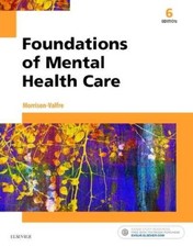 Foundations of Mental Health Care Michelle Morrison-Valfre